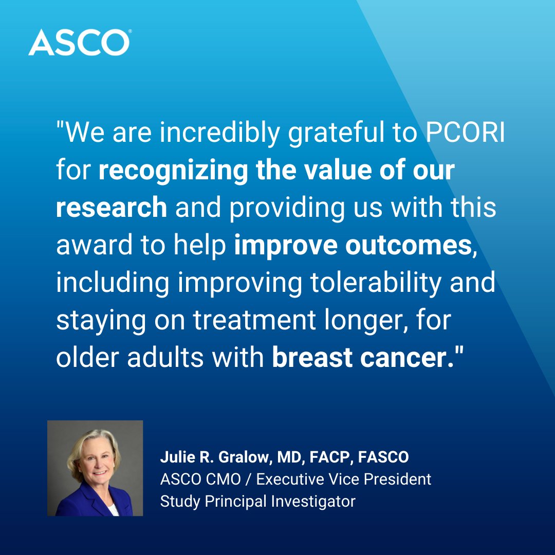 ASCO has been awarded $11M of PCORI research funding to study CDK4/6 inhibitors dosing in older adults w metastatic breast cancer