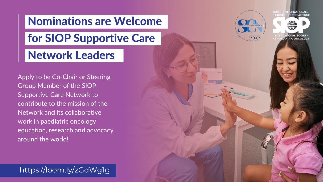 Apply to be Co-Chair or Steering Group Member of the SIOP Supportive Care Network