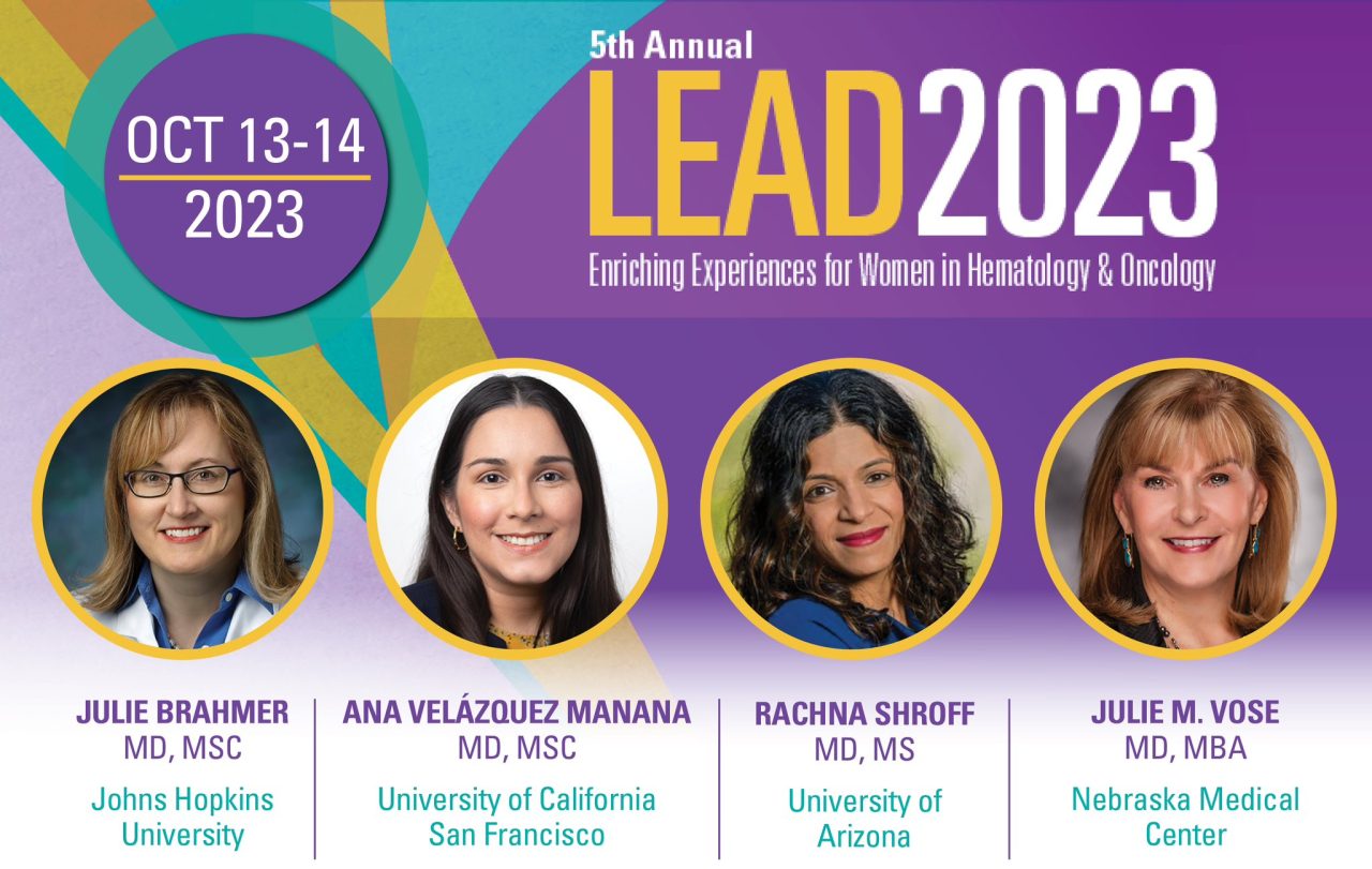 Ana Velázquez Mañana: Join us at LEAD 2023 for 2 days of great content and leadership development for Women In Oncology