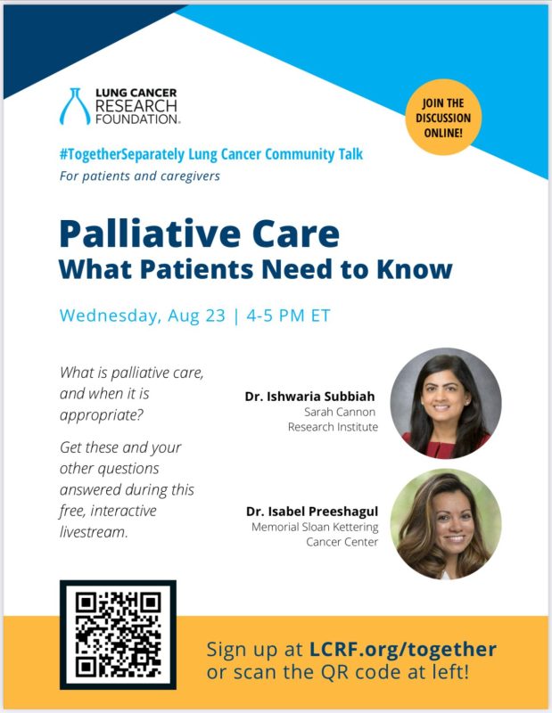 Ishwaria Subbiah: Can’t wait to join Lung Cancer Research Foundation Aug 23 to explore the role of a multidisciplinary holistic team-based supportive care and palliative care and share our experiences at Sarah Cannon Research Institute