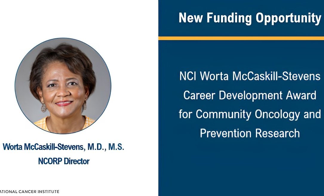 Monica Bertagnolli: NCI Worta McCaskill-Stevens Career Development Award for Community Oncology and Prevention Research