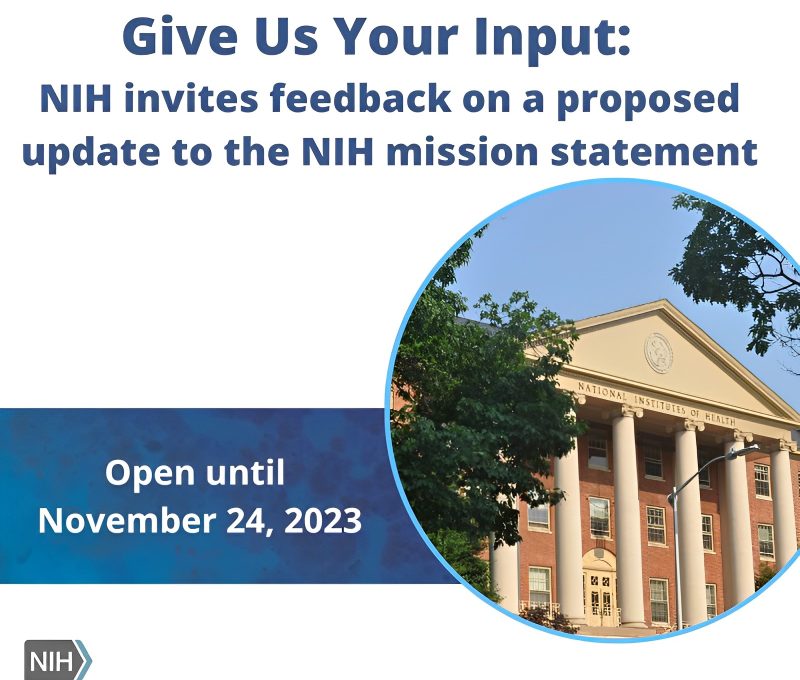 The National Institutes of Health (NIH) is seeking your feedback on a proposed update to its mission statement. – NCI Center for Global Health