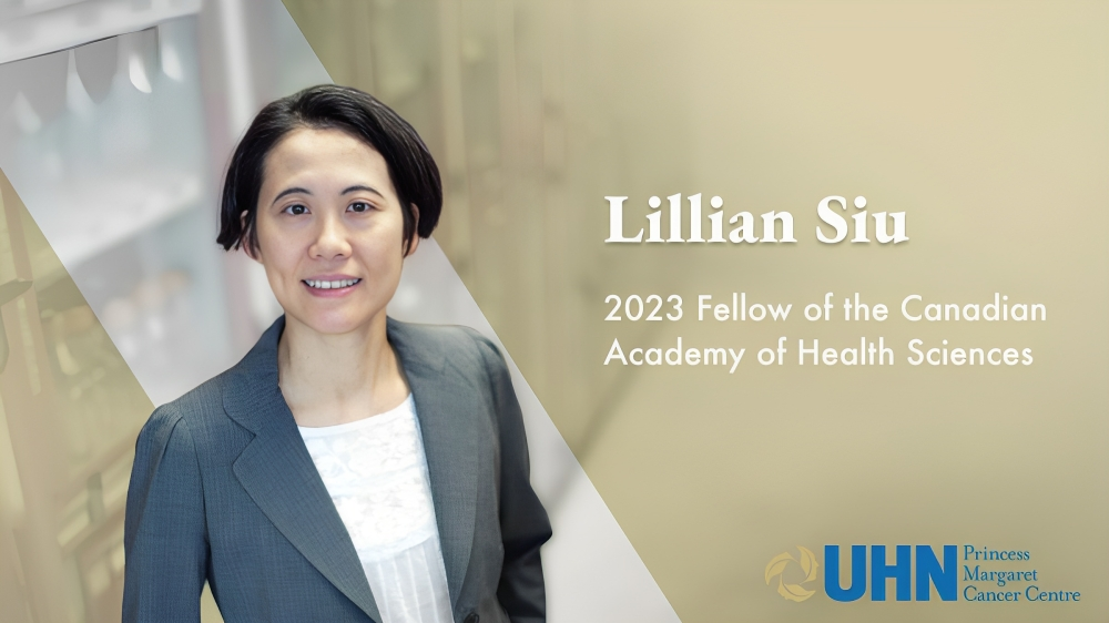 Congratulations to Dr. Lillian Siu, Princess Margaret Cancer Centre Research, University Health Network, on her election as a fellow of the Canadian Academy of Health Sciences. – Princess Margaret Cancer Centre Research