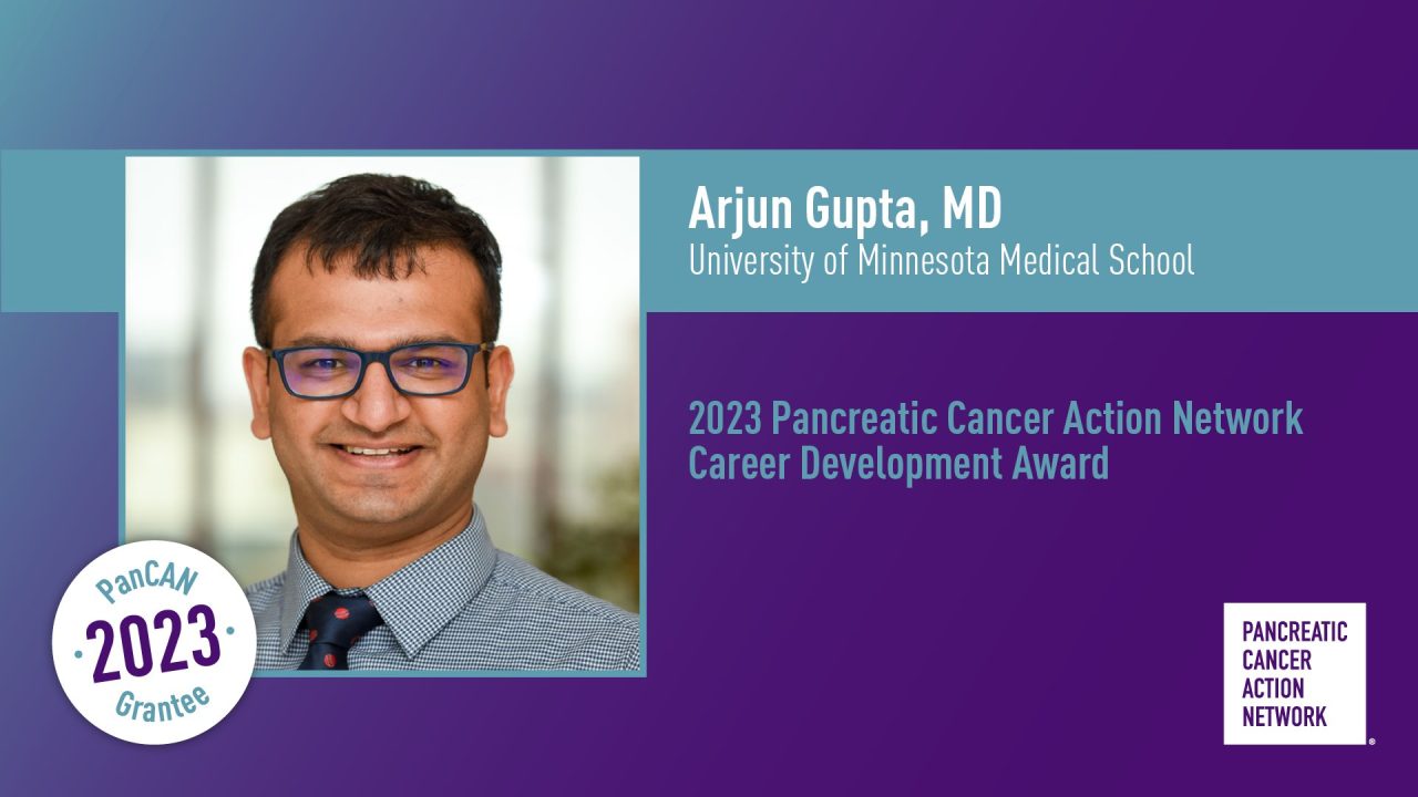 We’re thrilled to award our 2023 PanCAN Career Development Award to Arjun Gupta. – Pancreatic Cancer Action Network