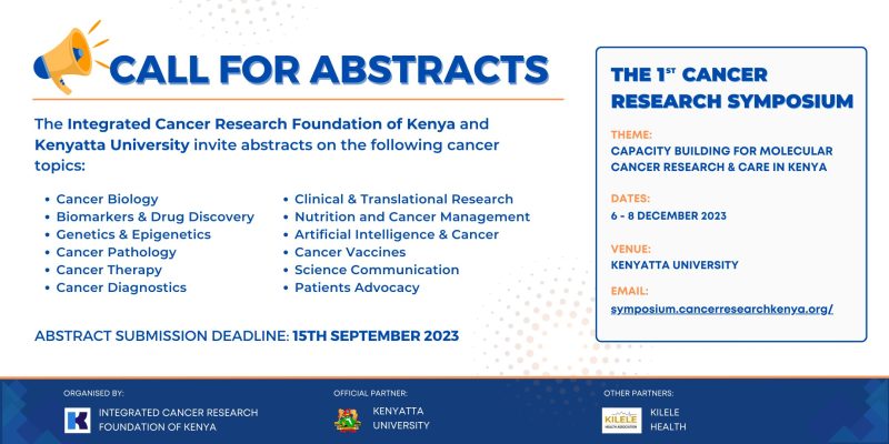 The Integrated Cancer Research Foundation of Kenya and Kenyatta University invite you to our 1st Cancer Research Symposium to be held on the 6th – 8th December 2023 at Kenyatta University. – Integrated Cancer Research Foundation of Kenya