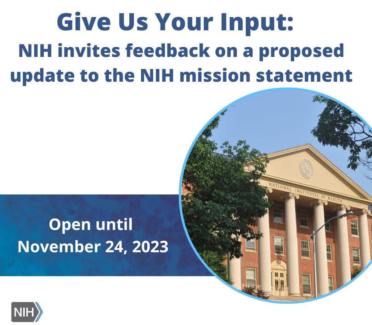 The National Institutes of Health (NIH) is seeking your feedback on a proposed update to its mission statement. – NCI Center for Global Health