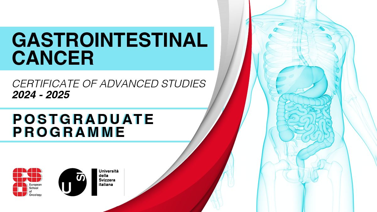 Applications for the second edition of the Certificate of Advanced Studies in Gastrointestinal Cancer, ARE OPEN! – European School of Oncology