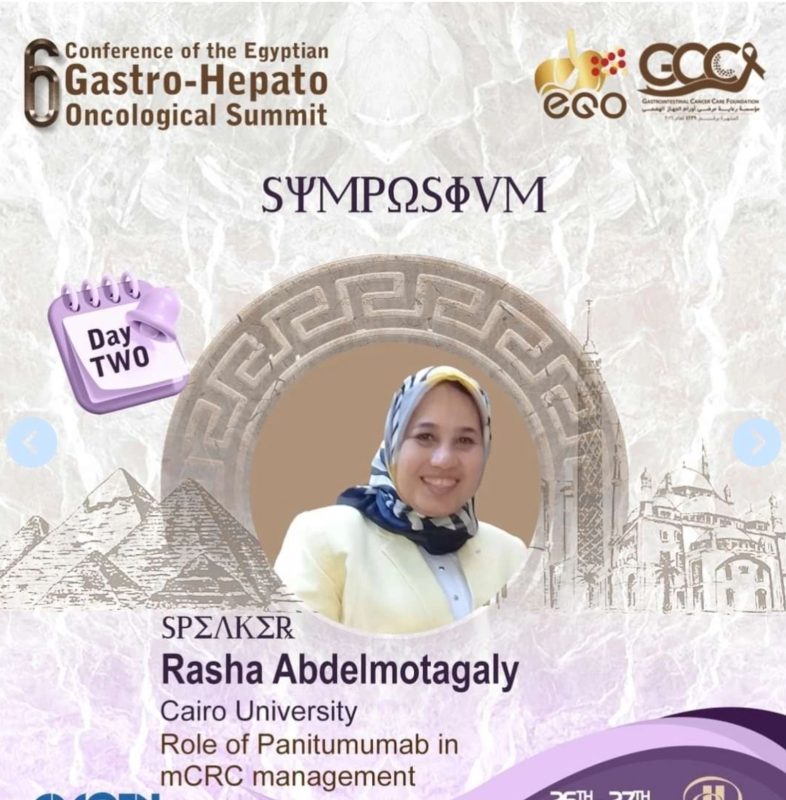 Rasha Aboelhassan: Discussion of metastatic Colorectal Cancer during Egyptian Gastro-hepto Oncology summit