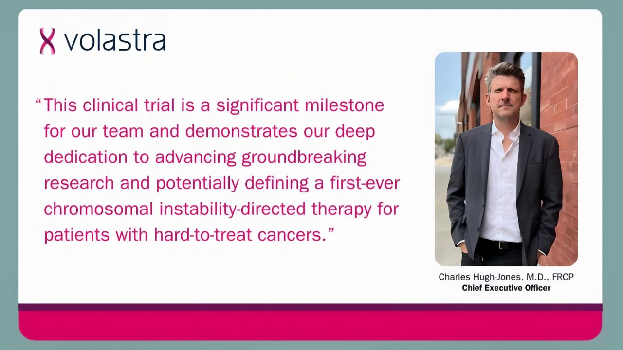 Volastra Therapeutics dosed the first patient in their Phase I/II clinical trial of VLS-1488