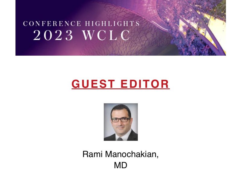 Rami Manochakian: A special supplement highlighting major data from the IASLC 2023