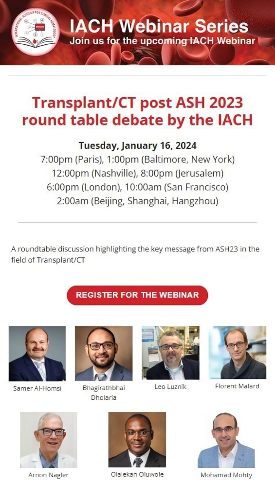 Join us for the upcoming post ASH23 Transplant/CT roundtable by The IACH – International Academy for Clinical Hematology