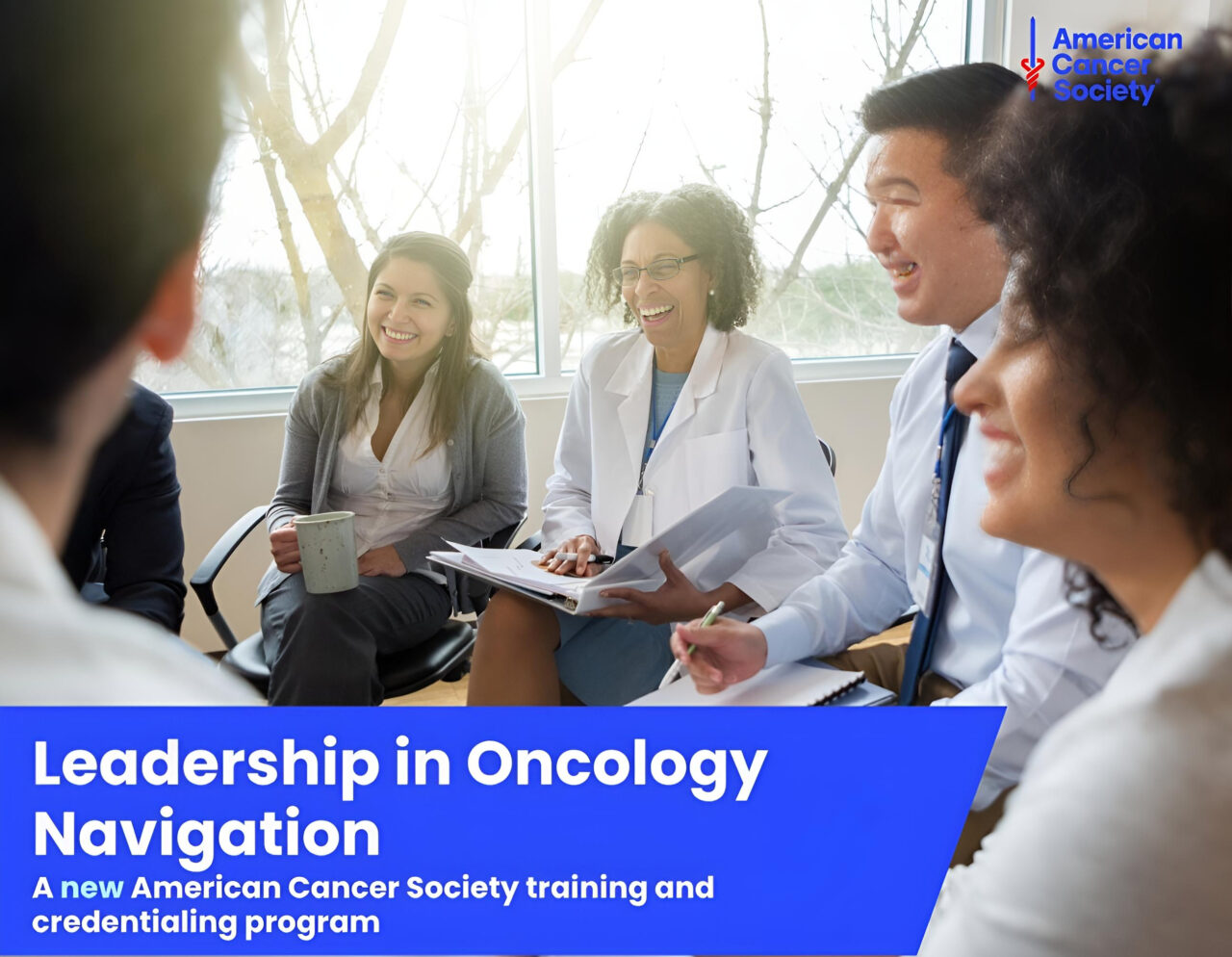 Introducing the ACS Leadership in Oncology Navigation training and credentialing program – American Cancer Society