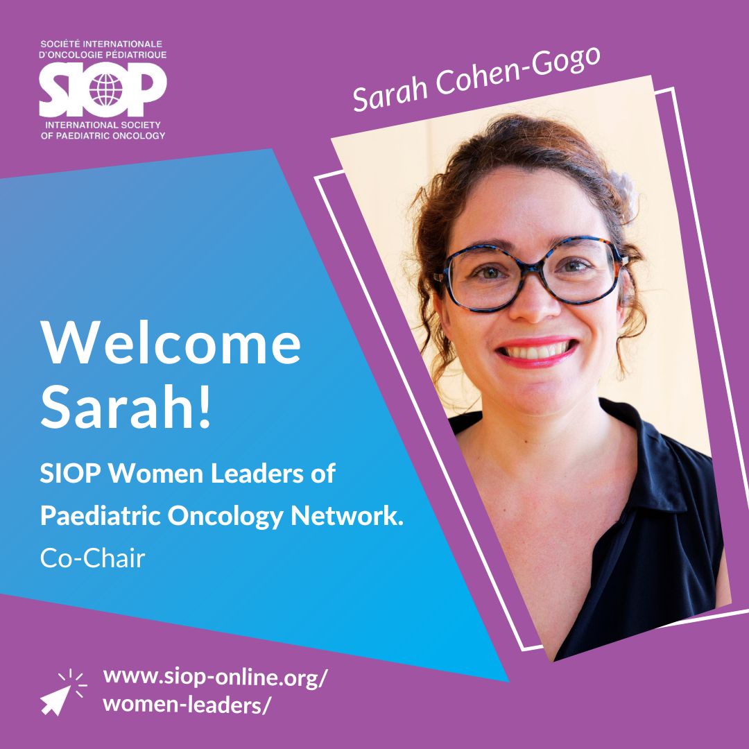 Congratulations to Dr. Sarah Cohen-Gogo on being elected the next Co-Chair of the Women Leaders in Paediatric Oncology Network! – International Society of Paediatric Oncology – SIOP
