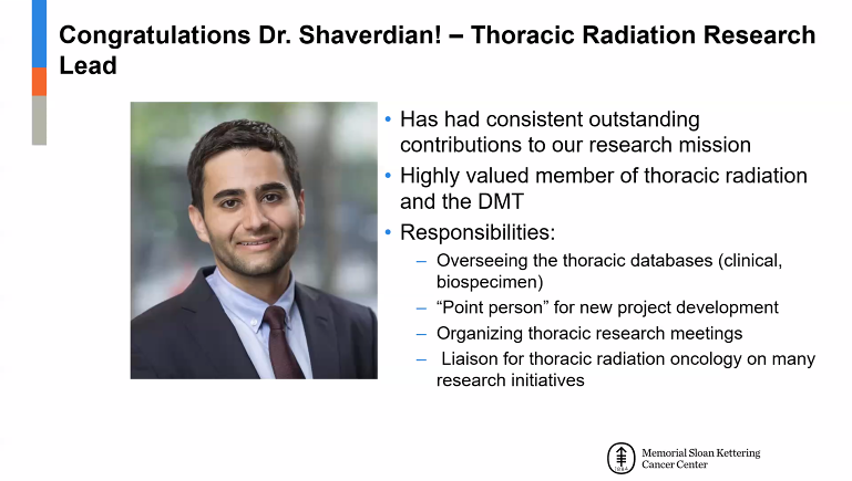 Dr. Narek Shaverdian will serve as our thoracic oncology research lead – Memorial Sloan Kettering Radiation Oncology