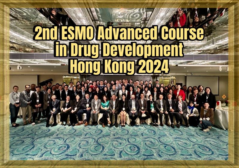 Maria Babak: ESMO Advanced Course on Early Drug Development in Hong Kong was an incredible experience
