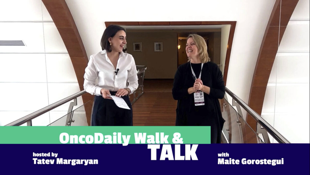 OncoDaily Walk and Talk with Maite Gorostegui, Hosted by Tatev Margaryan