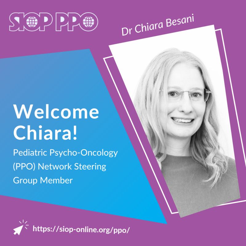 Congratulations to Chiara Besani on joining the Pediatric Psycho-Oncology Network Steering Group – SIOP