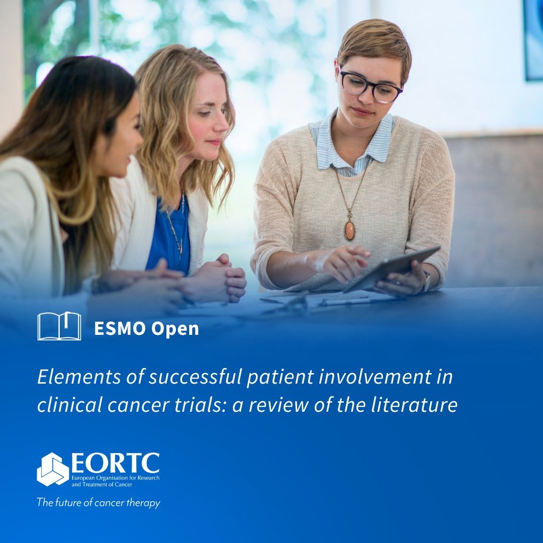 EORTC review analyzes the critical aspects of patient involvement in oncology trials, highlighting the key elements for meaningful collaborations