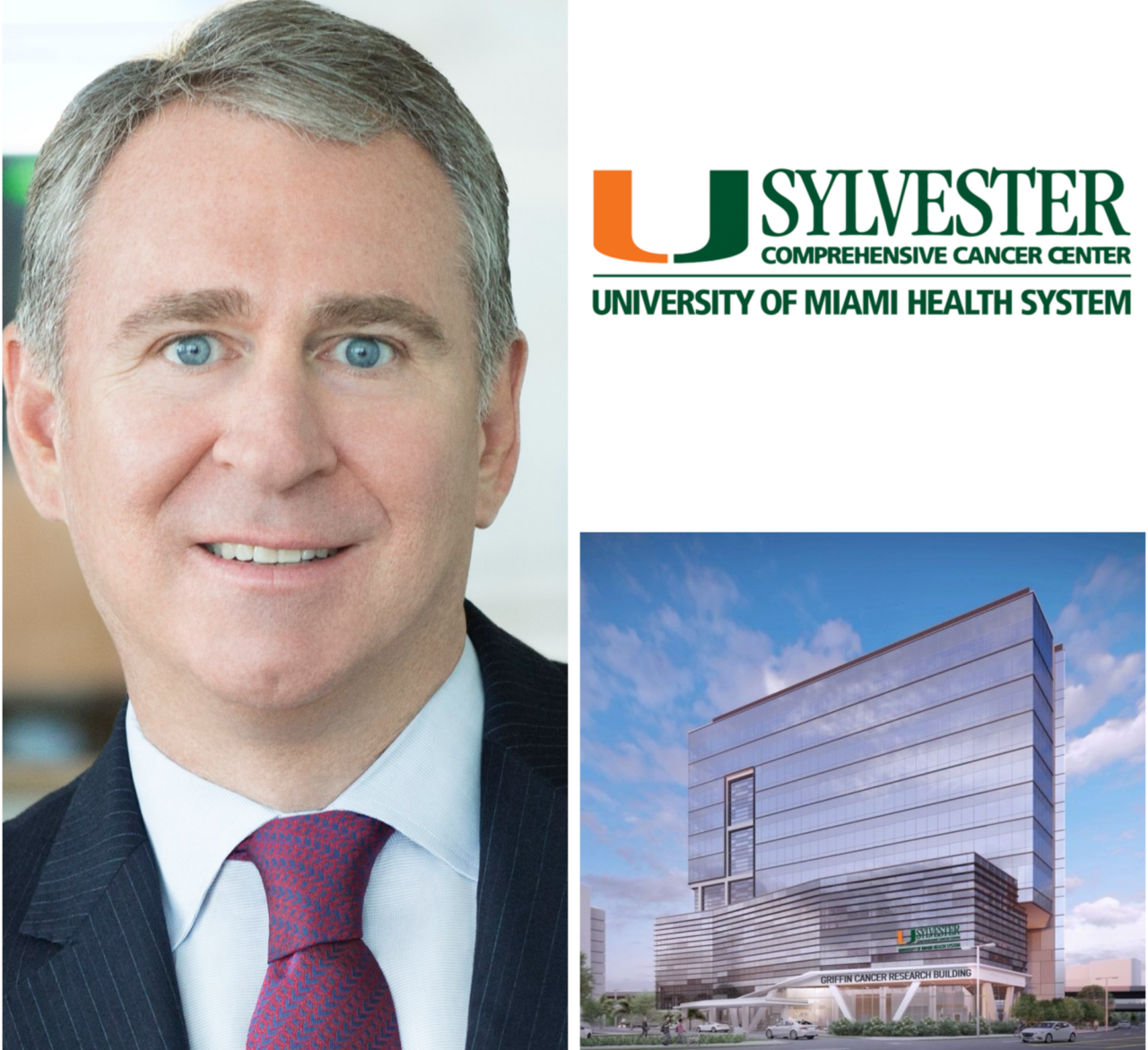 Kenneth C. Griffin Donates $50 Million to University of Miami’s Sylvester Comprehensive Cancer Center