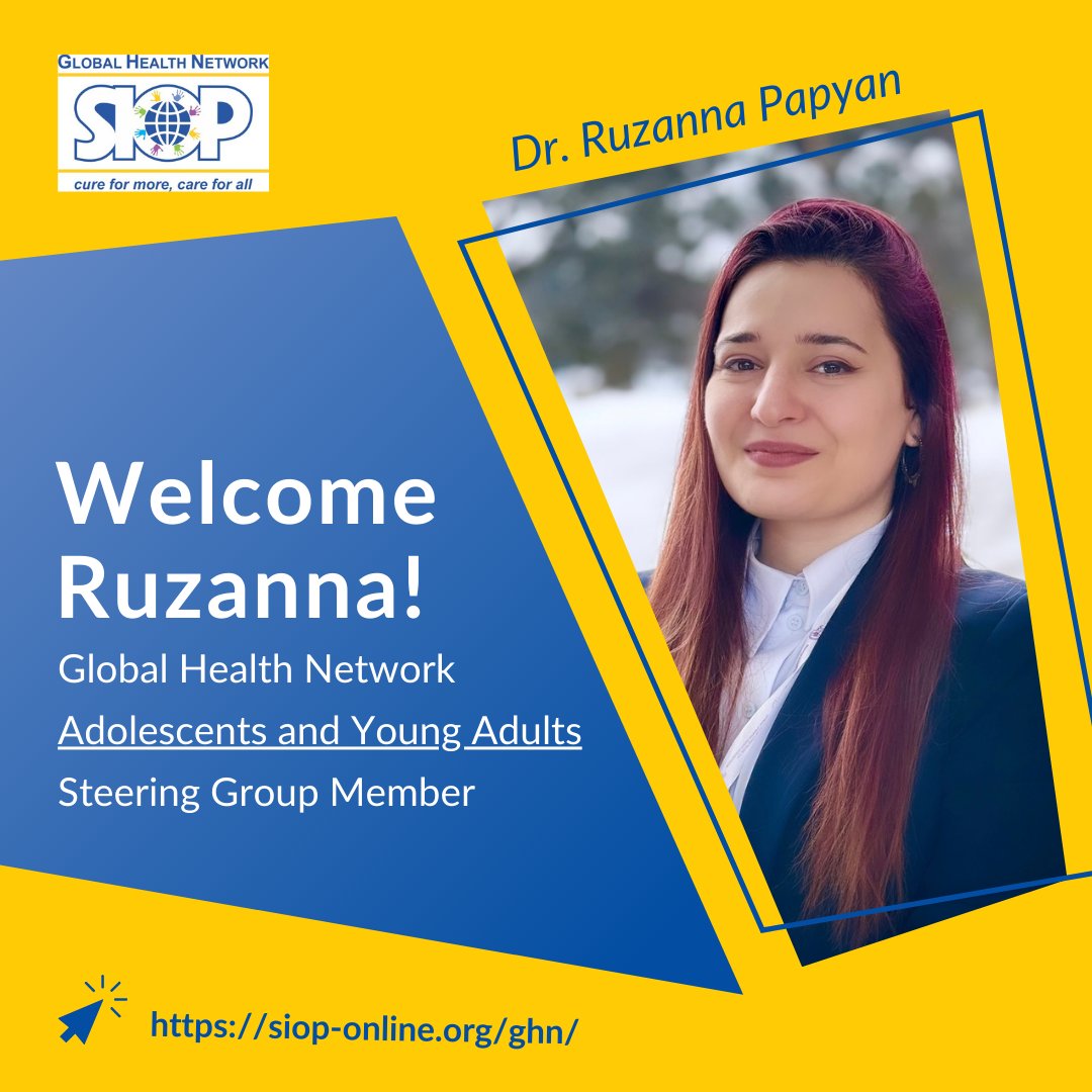 Ruzanna Papyan: I’m truly honored to serve as co-chair of Adolescents and Young Adults Working Group with Gabriela Villanueva