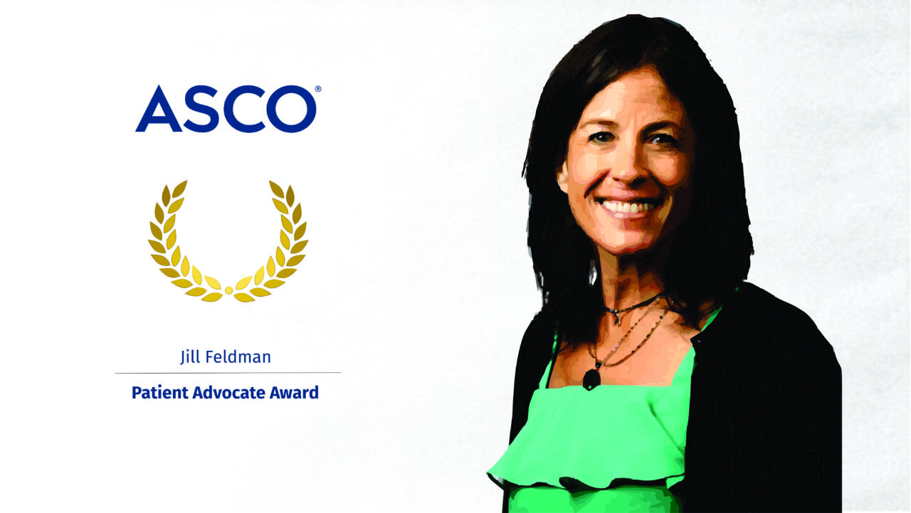 Jill Feldman Awarded the 2024 ASCO Patient Advocate Award