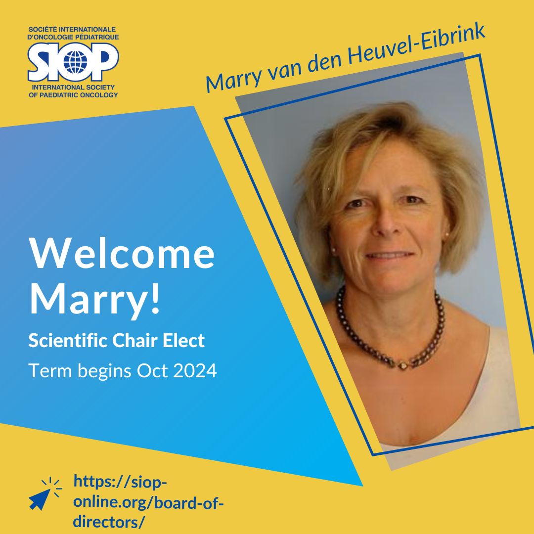 We are pleased to share Marry van den Heuvel-Eibrink has been voted SIOP Scientific Chair Elect