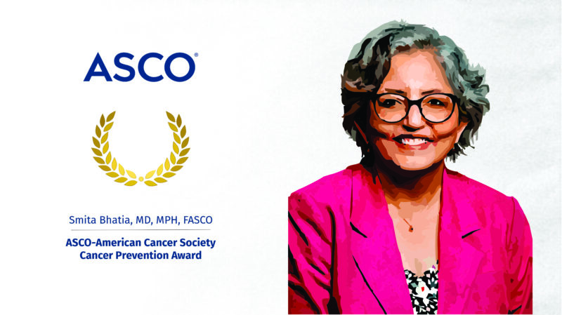 Smita Bhatia Receives the 2024 ASCO-American Cancer Society Cancer Prevention Award
