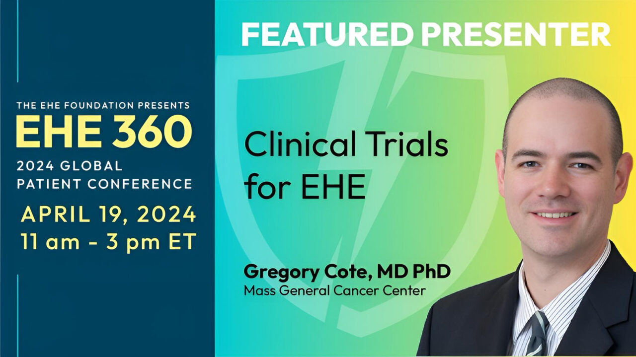Join the 2024 EHE 360 Global Patient Conference on 4/19/24 – The EHE Foundation