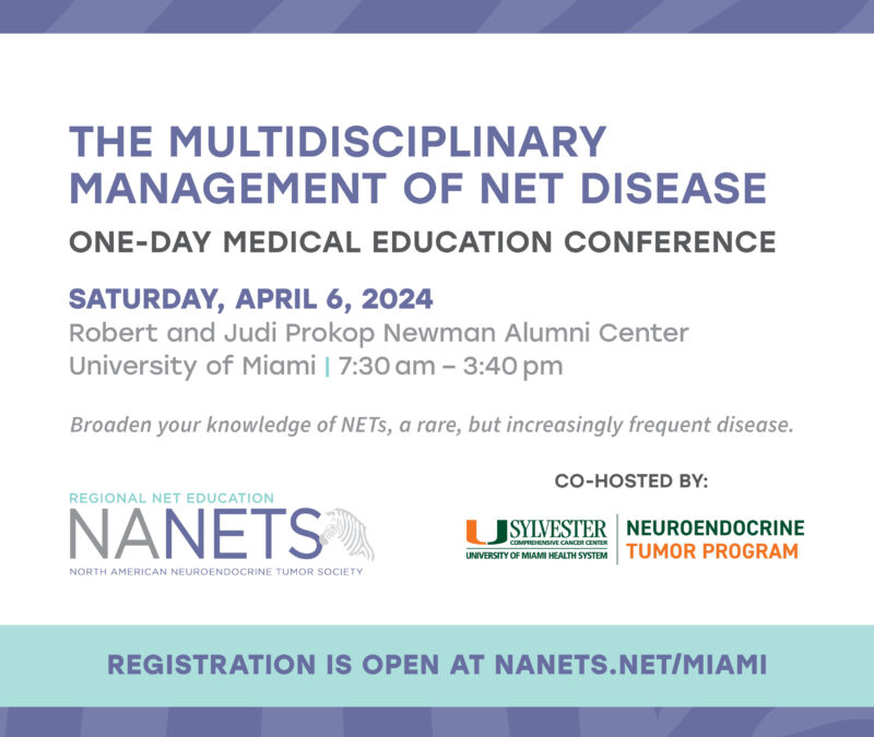 Sylvester Cancer, NANETS Partner to Present Regional Conference on Multidisciplinary Management of Neuroendocrine Tumors
