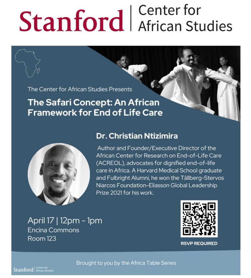 Christian Ntizimira: I am thrilled to share that The Safari Concept has been invited to present at the Stanford Africa Studies and the Palliative Care Special Global Health Lecture