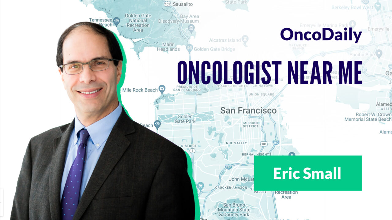 Oncologist Near Me – Eric Small: Prominent Prostate Cancer Specialist