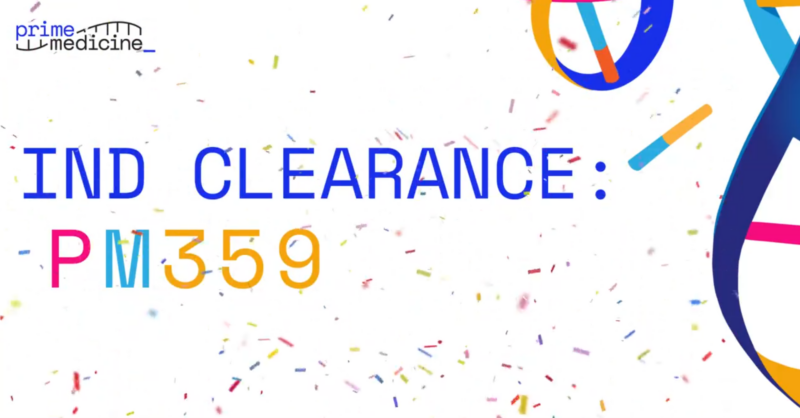 FDA has cleared Prime Medicine’s PM359 for the treatment of chronic granulomatous disease