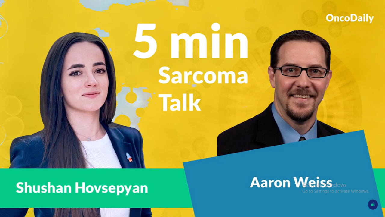 5 Min Sarcoma Talk with Shushan Hovsepyan and Aaron Weiss