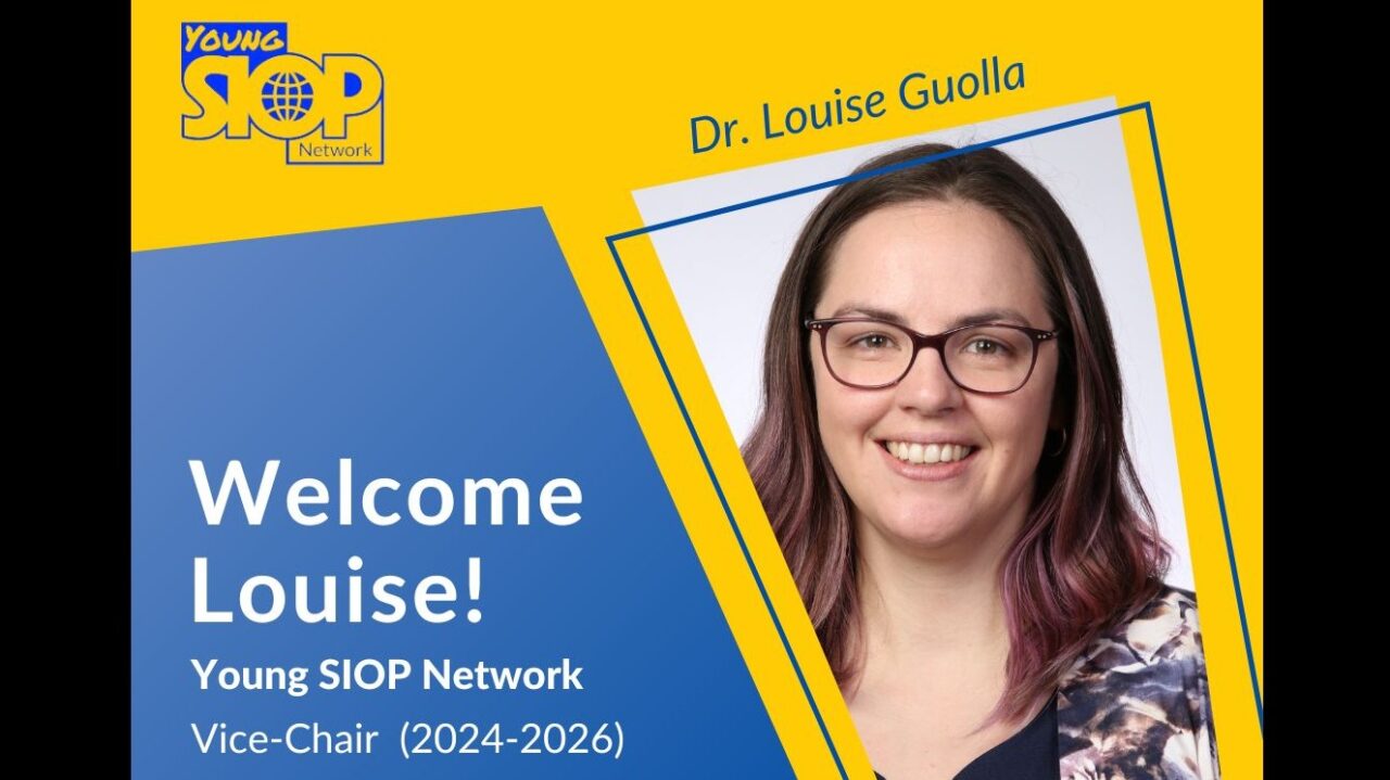 Dr. Louise Guolla elected Vice-Chair of the Young SIOP Network