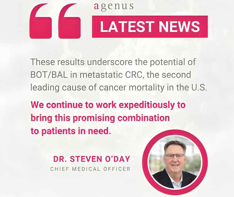 Agenus announced updated Phase 1 data and progress botensilimab/balstilimab combination in metastatic MSS colorectal cancer