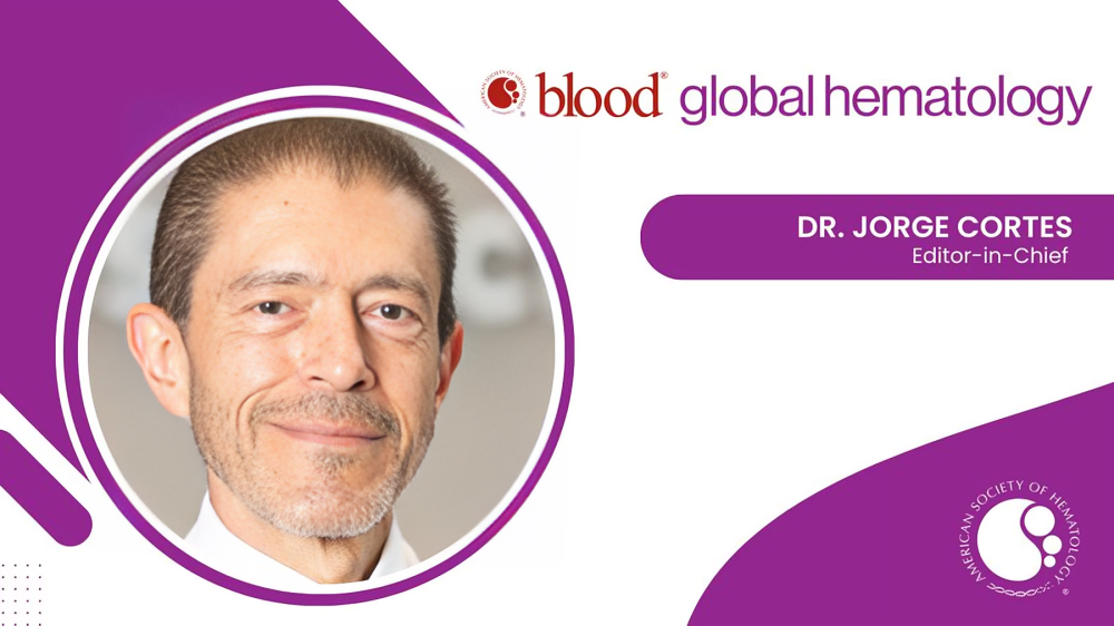 Jorge Cortes: I am honored to serve as editor-in-chief of Blood Global Hematology from ASH