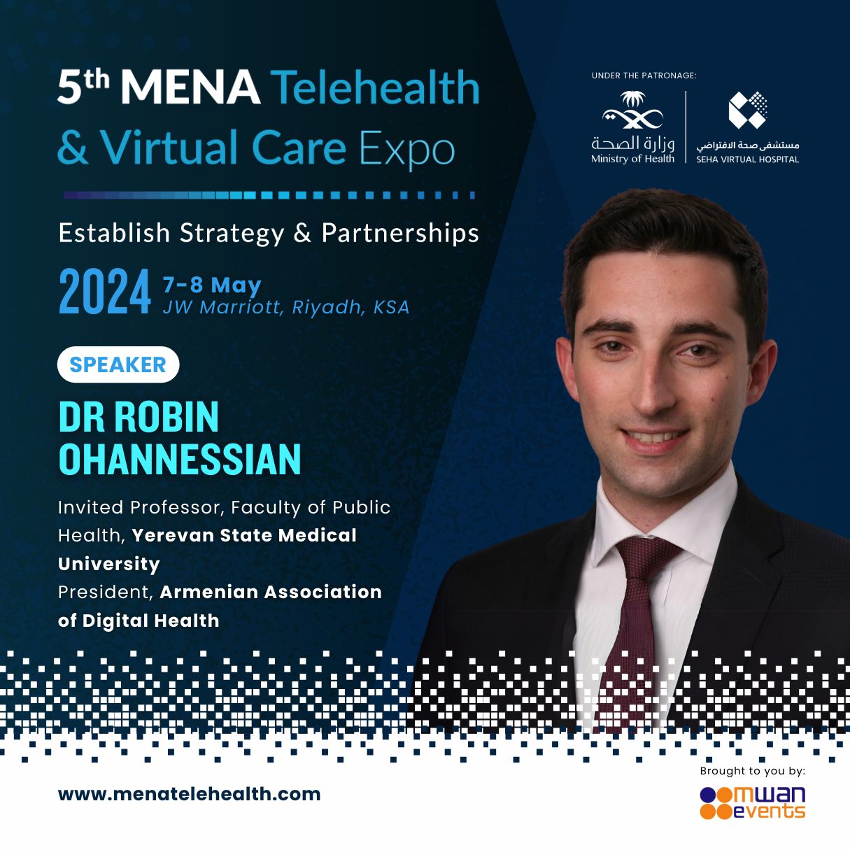 Robin Vicken Ohannessian: I will be a speaker at the 5th MENA Telehealth & Virtual Care Expo