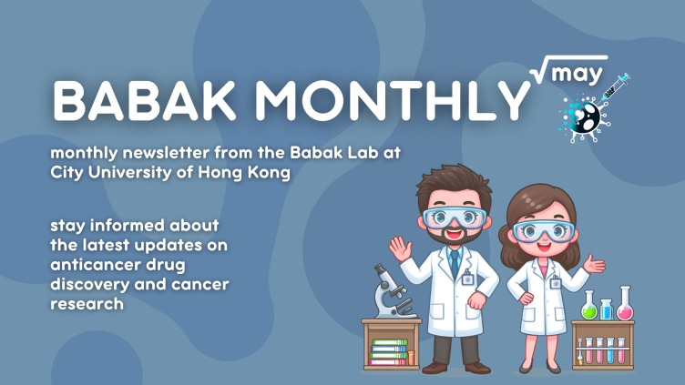Maria Babak: Welcome to our May edition of Babak Monthly!