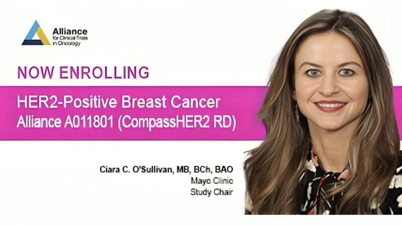 Ciara C. O’Sullivan of Mayo Clinic, leads the Alliance A011801 trial – Alliance for Clinical Trials in Oncology