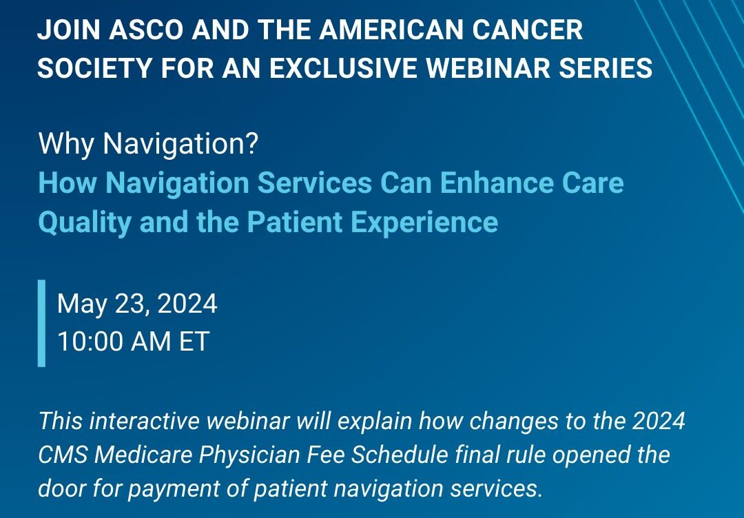 Free webinar on oncology patient navigation services – ASCO