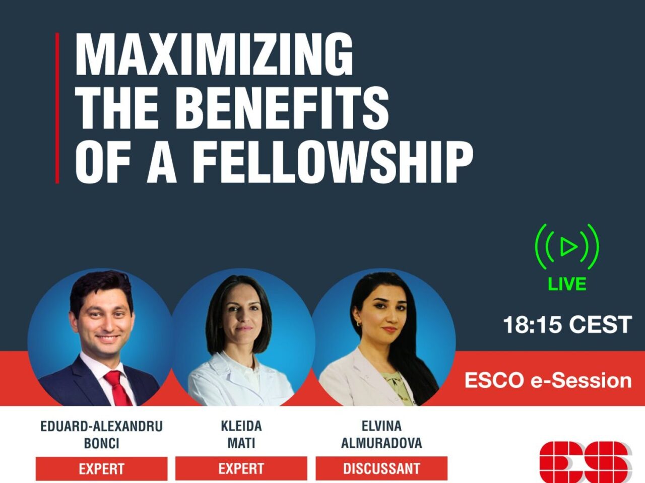 Don’t miss the dedicated ESCO e-session on Maximizing the benefits of a Fellowship – European School of Oncology