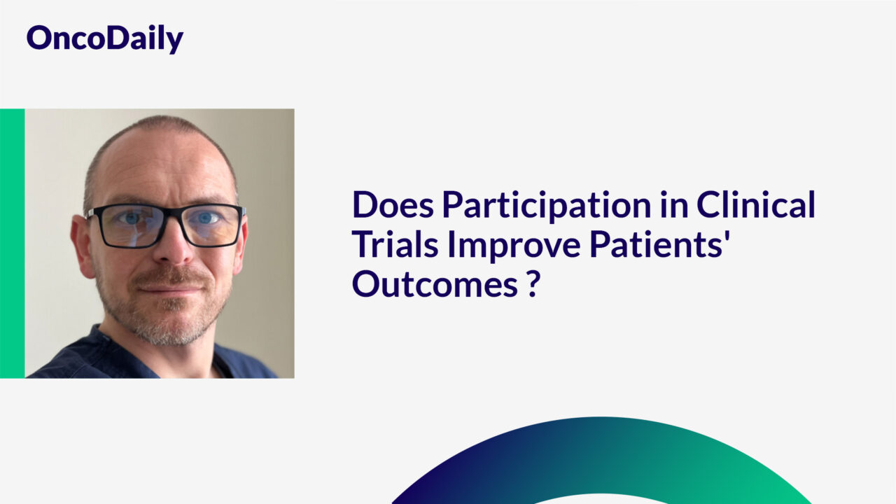 Piotr Wysocki: Does participation in clinical trials improve patients’ outcomes?