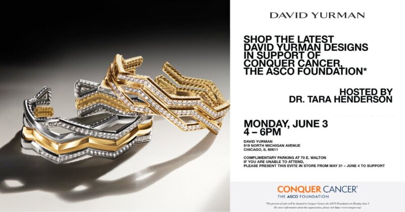 Thank you, David Yurman, for hosting a special shopping event for ASCO24 attendees – Conquer Cancer Foundation