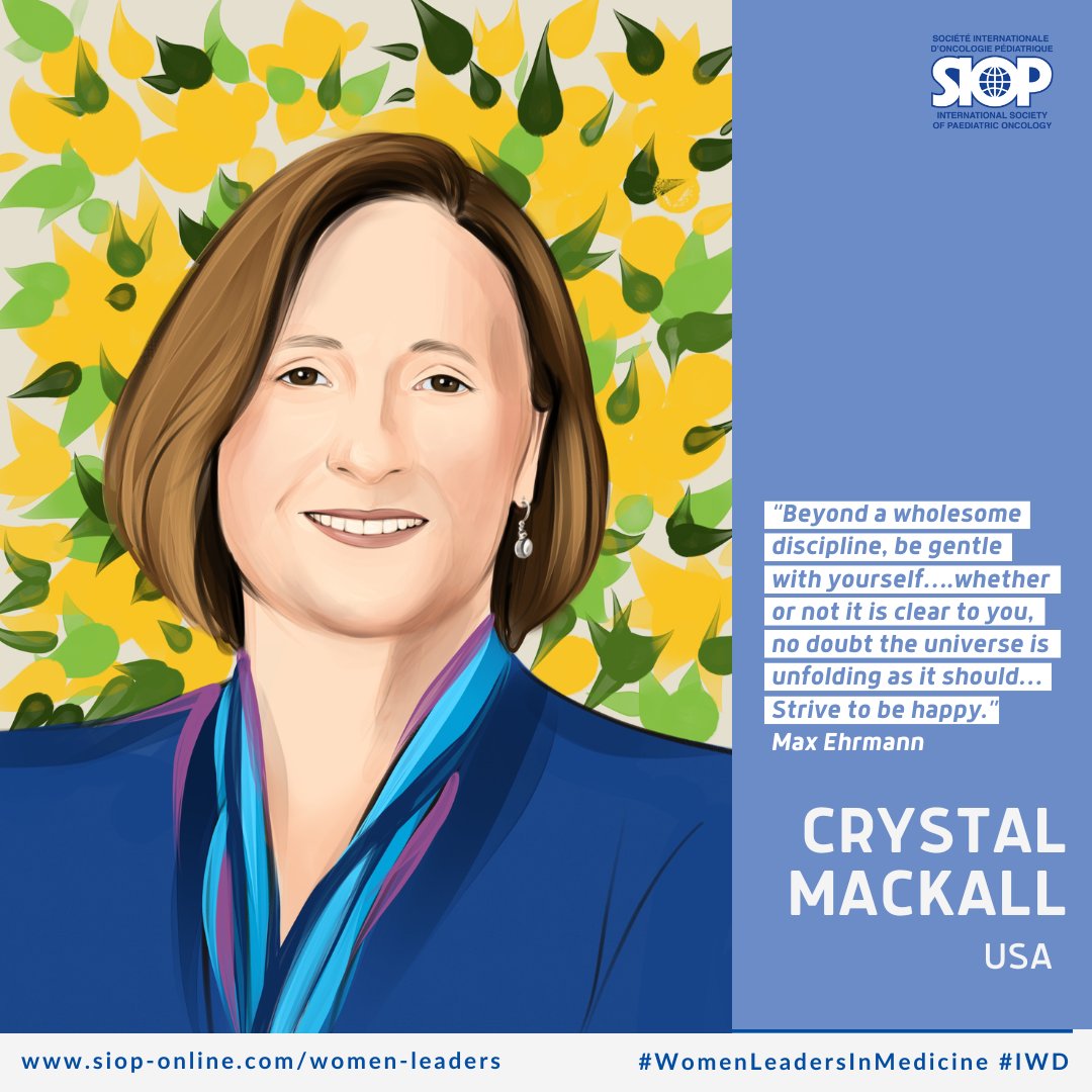 SIOP Women Leaders in Paediatric Oncology Network celebrates Dr. Crystal Mackall