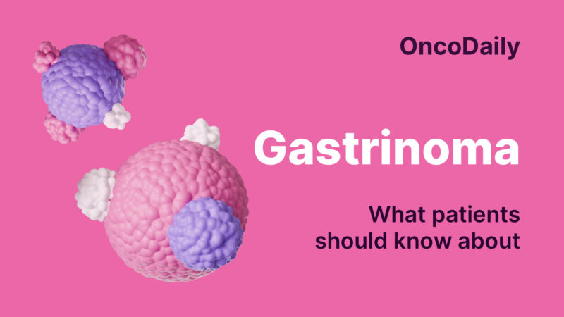 Gastrinoma։ What patients should know about
