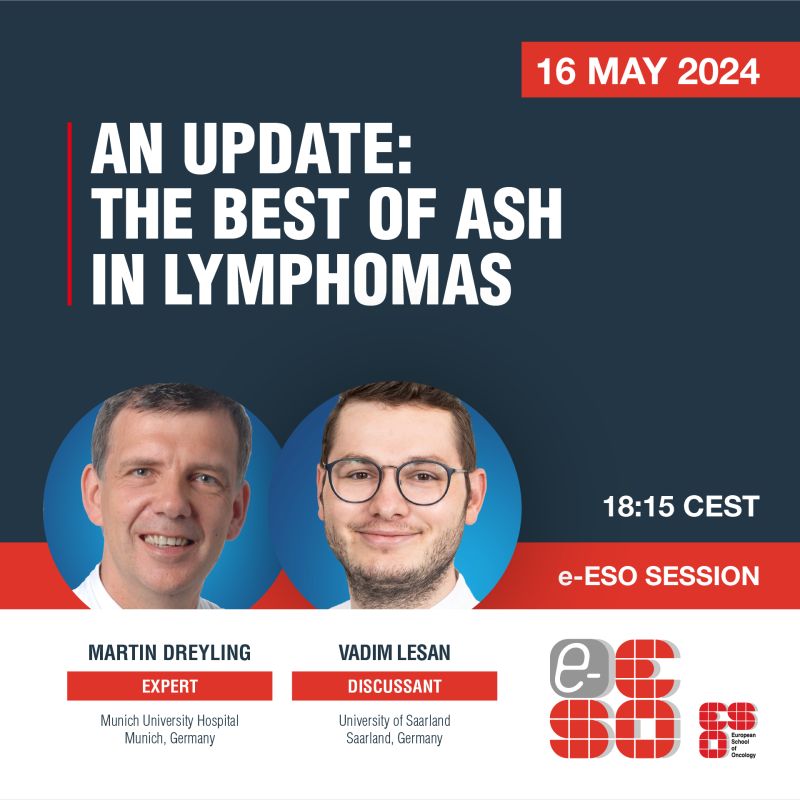 Join European School of Oncology’s webinar, ‘An Update: The Best of ASH in Lymphomas’