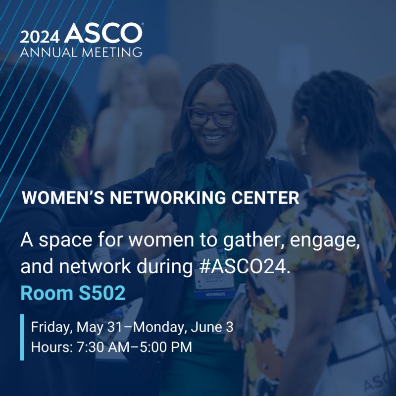 Women’s Networking Center at ASCO24