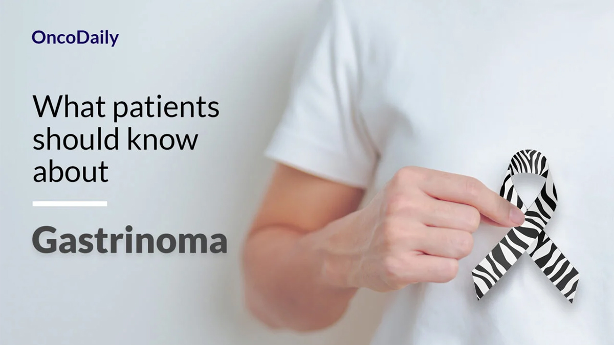 Gastrinoma։ What patients should know about