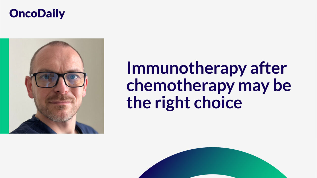 Piotr Wysocki: Immunotherapy after chemotherapy may be the right choice