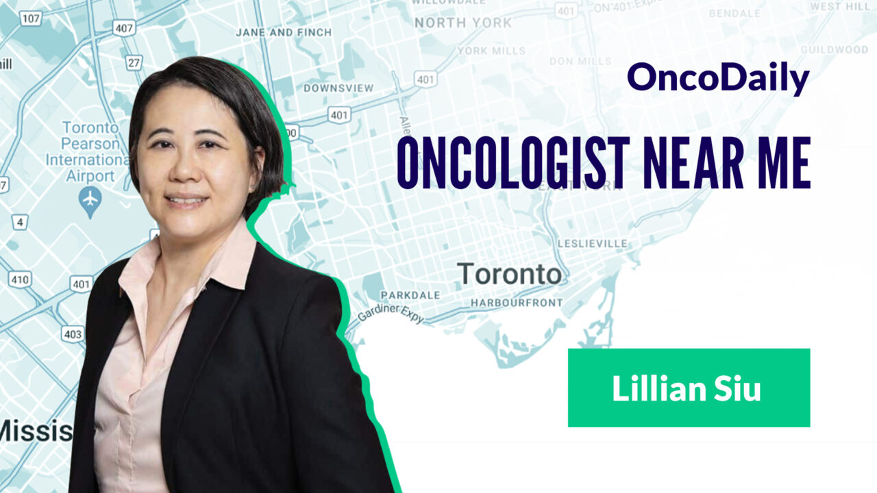 Oncologist Near Me – Lillian Siu: Curiosity-Driven Cancer Innovator